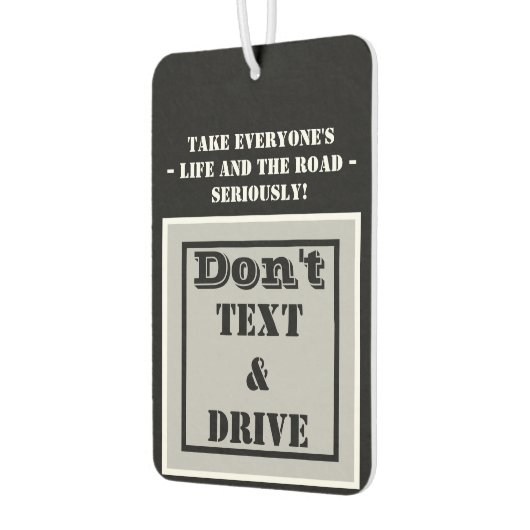 Don't Text Drive Black Silver Neem het leven serie Luchtverfrisser (Links)