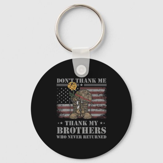 Don't Thank Me Veteran Thank My Brothers Quote Bac Sleutelhanger (Voorkant)