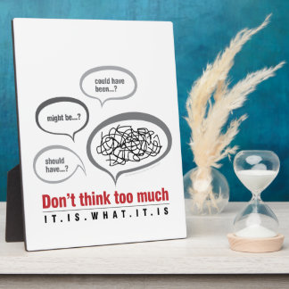 Don't Think Too Much Fotoplaat