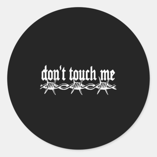 Don't Touch Me Barbed Wire Introvert Art Tattoo St Ronde Sticker (Voorkant)