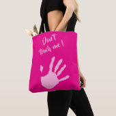 Don't touch me - Hands Tote Bag (Dichtbij)