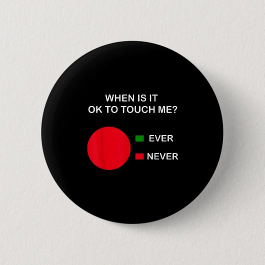 Don't Touch Me - Never Touch Me Circle Graph Intro Ronde Button 5,7 Cm (Voorkant)