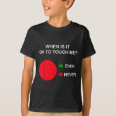 Don't Touch Me - Never Touch Me Circle Graph Intro T-shirt (Voorkant)