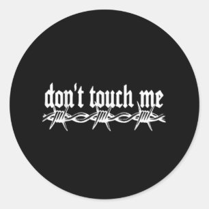Dont Touch Me Prikkeldraad Introvert Art Tattoo St Ronde Sticker