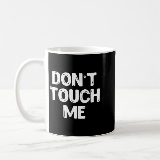 Don't Touch Me Shirt Introvert Gifs Koffiemok (Links)