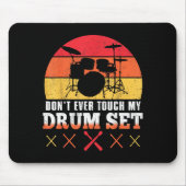 Dont Touch My Drums Shirt Funny Drumming Drummer  Muismat (Voorkant)