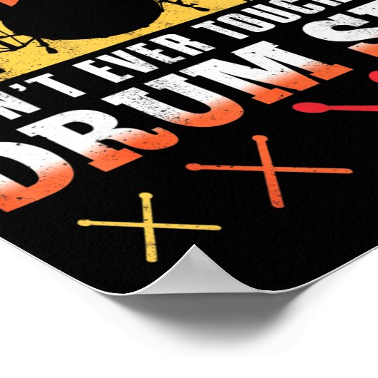 Dont Touch My Drums Shirt Funny Drumming Drummer  Poster (Hoek)