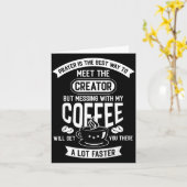 Don't Touch My Morning Coffee Funny Caffeine Quote Kaart (Gele Bloem)