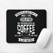 Don't Touch My Morning Coffee Funny Caffeine Quote Muismat (Met muis)