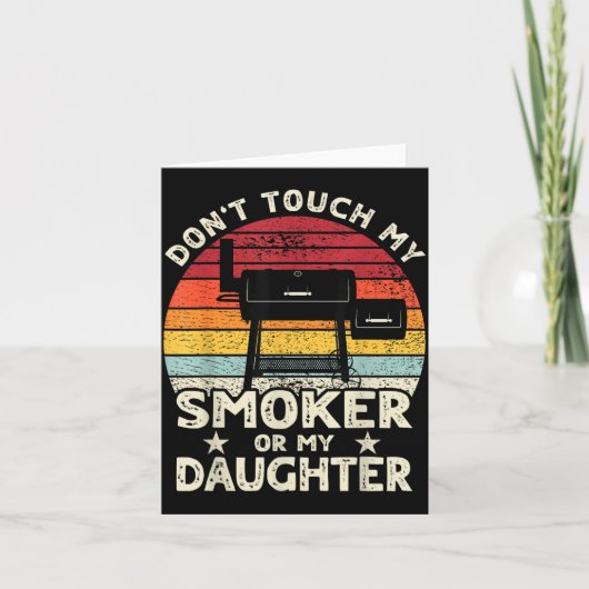 Don't Touch My Smoker Or My Daughter Retro Bbq Gri Kaart (Voorkant)