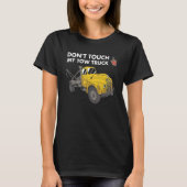 Don't Touch My Tow Truck Tow Truck Operator T-shirt (Voorkant)