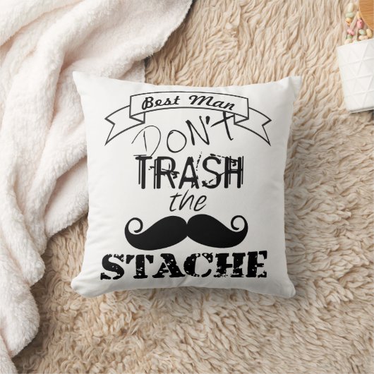 Dont Trash the Stache Mustache Hipster Best Man Kussen (Deken)