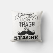 Dont Trash the Stache Mustache Retro Hipster Groom Buitenkussen (Voorkant)