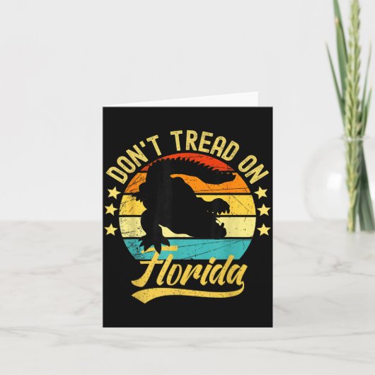 Don't Tread On Florida Alligator  Kaart (Voorkant)