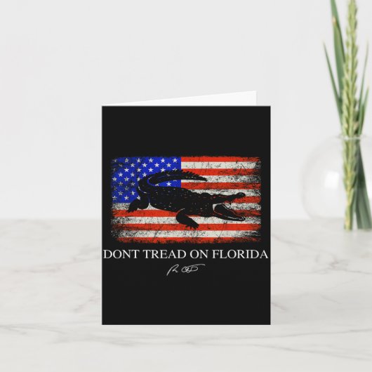 Don't Tread On Florida Governor Ron Desantis 2022  Kaart (Voorkant)