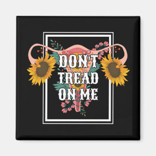Don't Tread On Me Feministische Pro Keuze Magneet