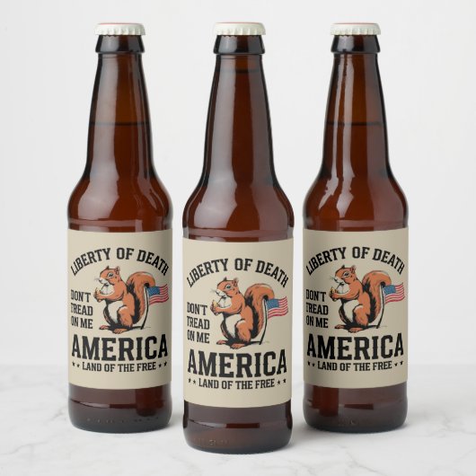 Don't Tread On Me Squirrel Liberty Justice beroemd Bier Etiket (Flessen)