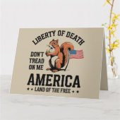 Don't Tread On Me Squirrel Liberty Justice beroemd Kaart (Gele Bloem)