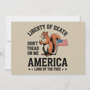 Don't Tread On Me Squirrel Liberty Justice beroemd Kaart