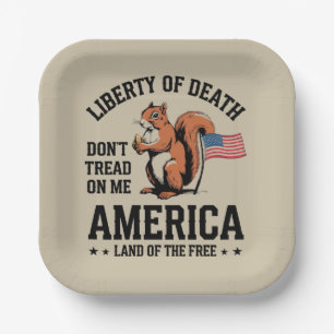 Don't Tread On Me Squirrel Liberty Justice beroemd Papieren Bordje