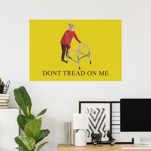 DONT TREAD OP ME POSTER (Thuiskantoor)