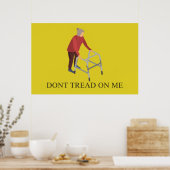 DONT TREAD OP ME POSTER (Keuken)