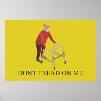 DONT TREAD OP ME POSTER