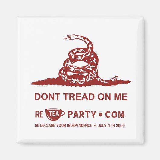 Dont Tread Op Me Tea Party Magneet (Voorkant)