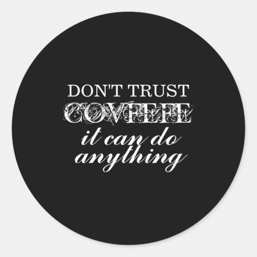 Dont Trust Covfefe Izable  Ronde Sticker (Voorkant)