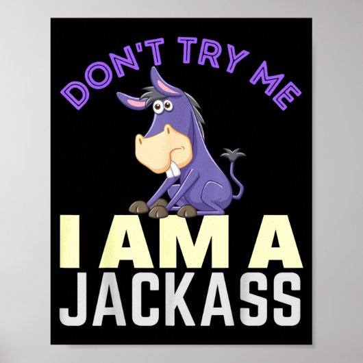 Don't Try Me I Am A Jack Funny Halloween Costume  Poster (Voorkant)