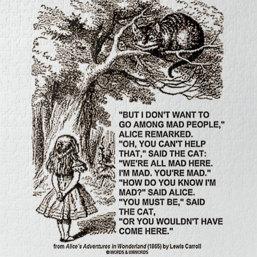 Don't Want To Go Among Mad People Alice Cheshire Legpuzzel