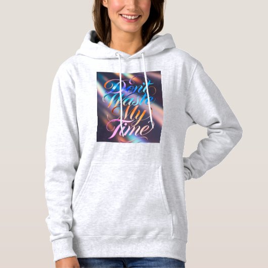 Don't Waste My Time Long Sleeves Top (Voorkant)