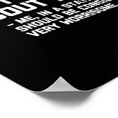 Don't Worry About Me -me... Quote - Funny Saying S Poster (Hoek)