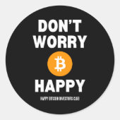 Dont Worry B Itcoin Happy  Ronde Sticker (Voorkant)