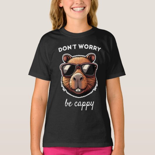 Dont Worry Be Cappy Schattige Capybara Gift T-shirt (Voorkant)