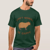 Don't worry, be cappy t-shirt (Voorkant)