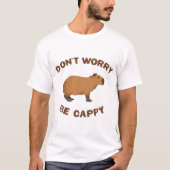 Don't worry, be cappy t-shirt (Voorkant)