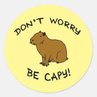 Don't Worry Be Capy, Capybara Happiness Pun Ronde Sticker