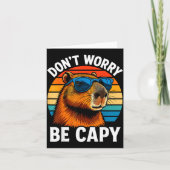 Dont Worry Be Capy Capybara  Kaart (Voorkant)