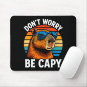 Dont Worry Be Capy Capybara Muismat (Met muis)
