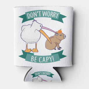 Don't Worry, Be Capy. Capybara Orange Unbothered Blikjeskoeler