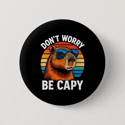 Dont Worry Be Capy Capybara  Ronde Button 5,7 Cm (Voorkant)