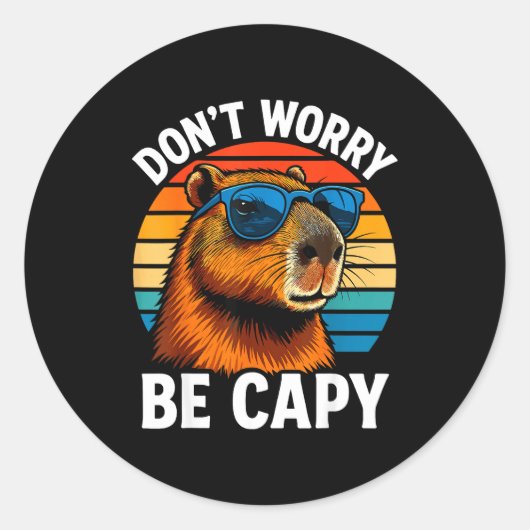 Dont Worry Be Capy Capybara  Ronde Sticker (Voorkant)