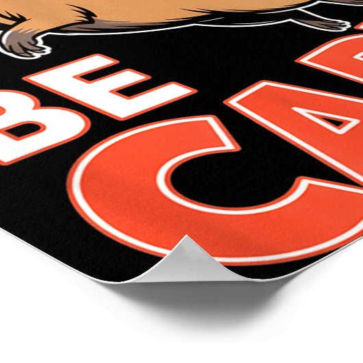 Don't Worry Be Capy Funny Cute Capybara Animal Lov Poster (Hoek)