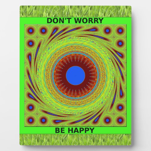 Don't Worry Be Happy Kunstprint Fotoplaat (Voorkant)