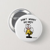 Don't Worry Bee Happy Buttons (Voorkant /achterkant)