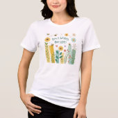 Don't Worry Bee Happy Cute Bee T-Shirt  (Voorkant)