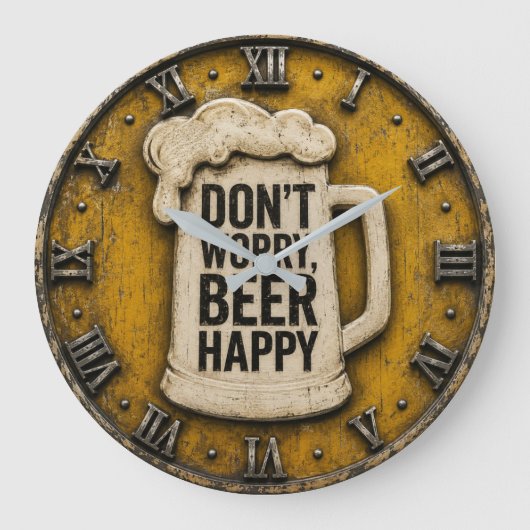 Don't Worry Beer Happy Man Cave Gift Grote Klok (Voorkant)
