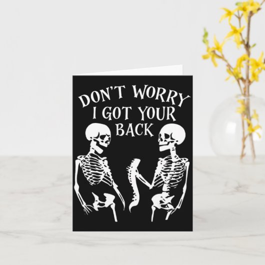 Dont Worry I Got Your Back _1  Kaart (Gele Bloem)