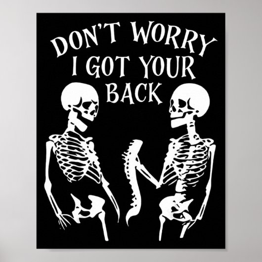 Dont Worry I Got Your Back _1  Poster (Voorkant)